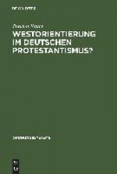 Westorientierung im deutschen Protestantismus?