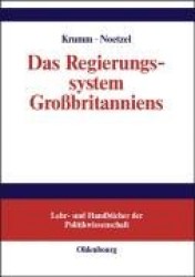 Das Regierungssystem Groβbritanniens - Eine Einführung