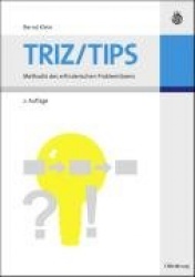TRIZ/TIPS - Methodik des erfinderischen Problemlösens