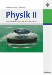 Physik II - Elektrodynamik und Spezielle Relativitätstheorie
