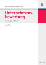 Unternehmensbewertung - Grundlagen Und PRAXIS