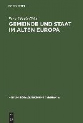 Gemeinde und Staat im Alten Europa