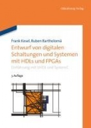Entwurf von digitalen Schaltungen und Systemen m - Einführung mit VHDL und SystemC