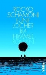 Fünf Löcher im Himmel