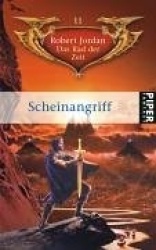 Das Rad der Zeit 11. Scheinangriff
