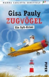 Zugvögel : Ein Sylt-Krimi