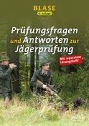 Blase - Prüfungsfragen und Antworten zur Jägerprüfung