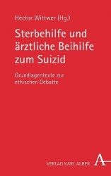 Sterbehilfe undärztliche Beihilfe zum Suizid