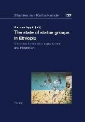 The State of Status Groups in Ethiopia - Minorities Between Marginalization and Integration