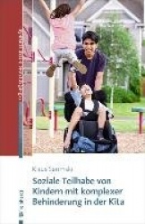 Soziale Teilhabe von Kindern mit komplexer Behinderung in der Kita