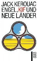 Engel, Kif und neue Länder