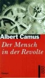 Der Mensch in der Revolte