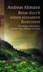 Reise durch einen einsamen Kontinent