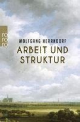 Arbeit und Struktur
