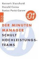 Der Minuten Manager schult Hochleistungs-Teams
