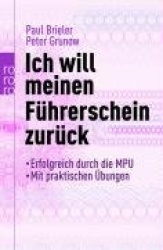 Ich will meinen Führerschein zurück