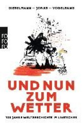 Und nun zum Wetter