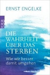 Die Wahrheitüber das Sterben