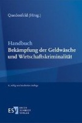 Handbuch Bekämpfung der Geldwäsche und Wirtschaftskriminalität