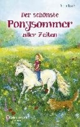 Der schönste Ponysommer aller Zeiten