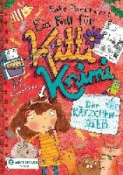 Ein Fall für Kitti Krimi 06. Der Kätzchen-Dieb