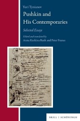 Pushkin and His Contemporaries - Selected Essays