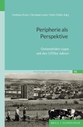 Peripherie ALS Perspektive - Ostwestfalen-Lippe Seit Den 1950er Jahren