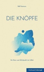 Die Knöpfe - Die Reise Zum Mittelpunkt Des Selbst