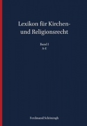 Lexikon Für Kirchen- Und Religionsrecht - A-E