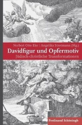 Davidfigur Und Opfermotiv - Judisch-Christliche Transformationen