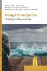 Doing Climate Justice - Theological Explorations