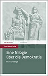 Eine Trilogie Uber Die Demokratie