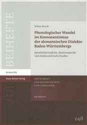 Phonologischer Wandel Im Konsonantismus Der Alemannischen Dialekte Baden-Wurttembergs - Sprachatlasvergleich, Spontansprache Und
