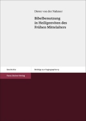 Bibelbenutzung in Heiligenviten Des Fruhen Mittelalters