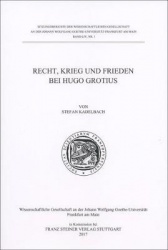 Recht, Krieg Und Frieden Bei Hugo Grotius