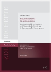 Kasussynkretismus Im Alemannischen - Zum Zusammenfall Von Nominativ Und Akkusativ in Der Schweiz Und in Den Angrenzenden Dialekt