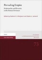 Pervading Empire - Relationality and Diversity in the Roman Provinces