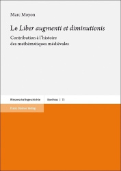 Le 'Liber Augmenti Et Diminutionis - Contribution a l'Histoire Des Mathematiques Medievales