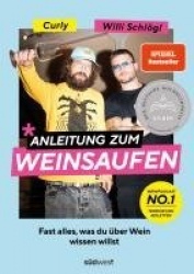 Anleitung zum Weinsaufen