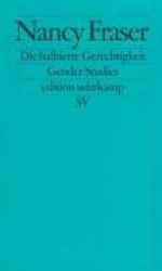 Die halbierte Gerechtigkeit