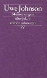Mutmassungenüber Jakob