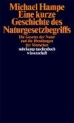 Eine kleine Geschichte des Naturgesetzbegriffs
