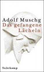 Das gefangene Lächeln