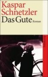 Das Gute. Eine Familienchronik