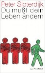 Du mußt dein Leben ändern