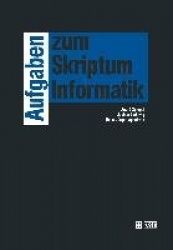 Aufgaben zum Skriptum Informatik