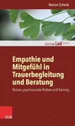 Empathie und Mitgefühl in Trauerbegleitung und Beratung