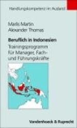 Beruflich in Indonesien - Trainingsprogramm Für Manager, Fach- Und Führungskräfte