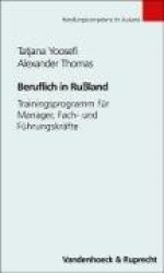 Beruflich in Russland - Trainingsprogramm Fur Manager, Fach- Und Fuhrungskrafte