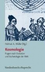 Religion, Theologie und Naturwissenschaft / Religion, Theology, and Natural Science - Fragen nach Evolution und Eschatologie der